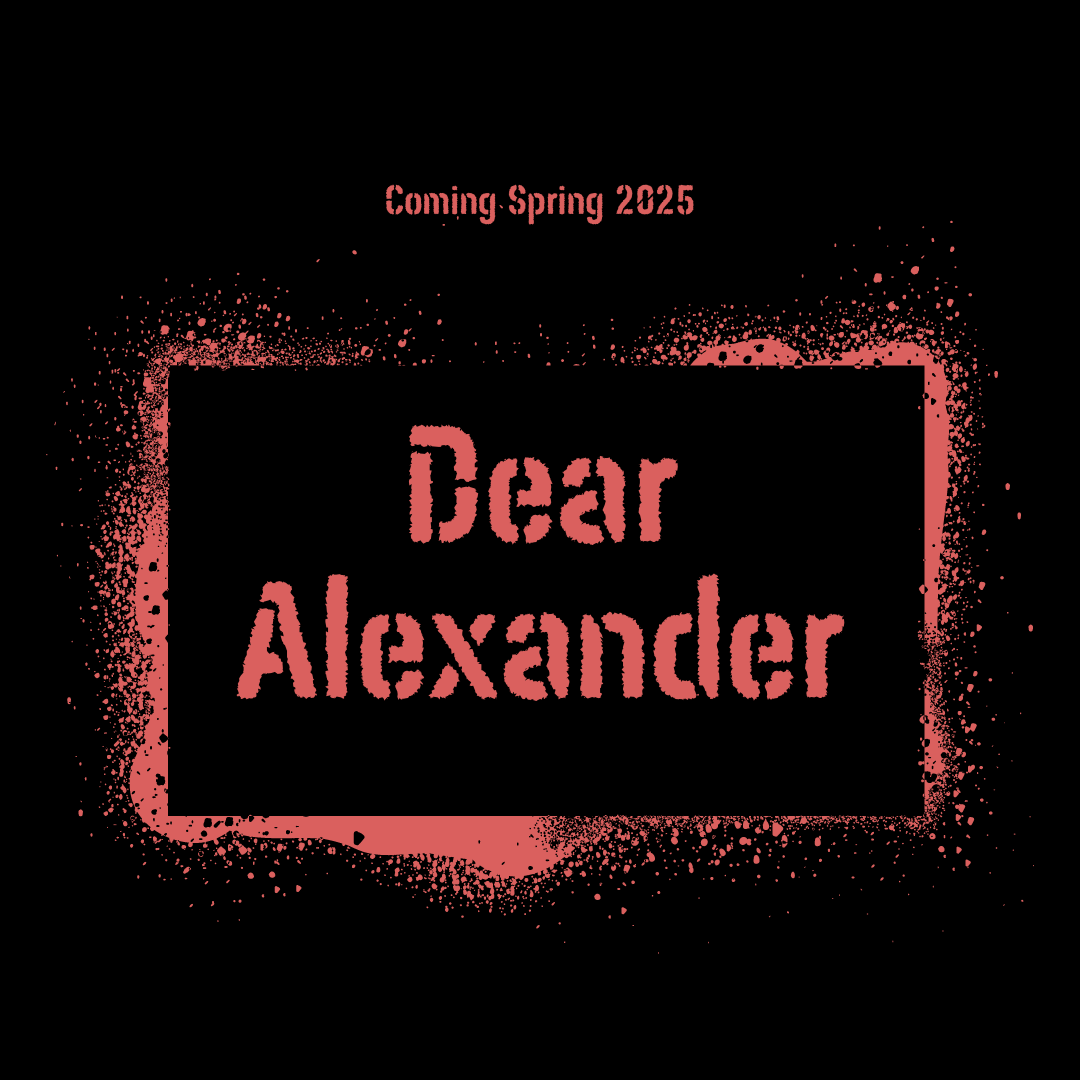 Dear Alexander